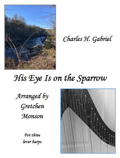 His Eye Is on the Sparrow for Three Lever Harps