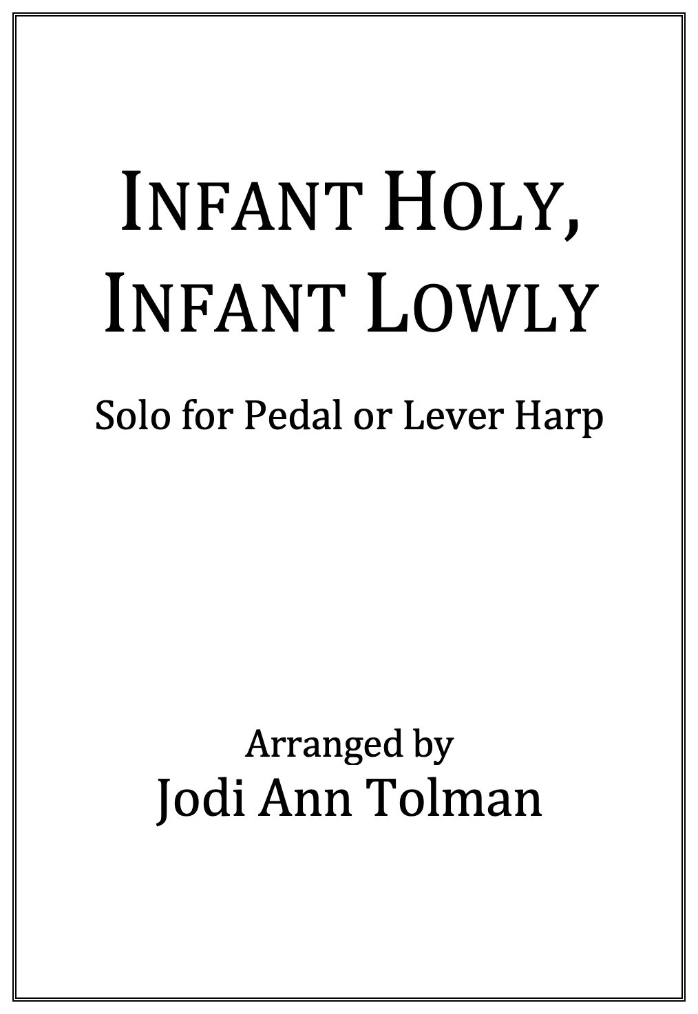 Infant Holy, Infant Lowly
