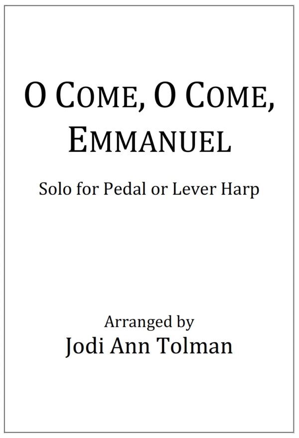 O Come, O Come, Emmanuel