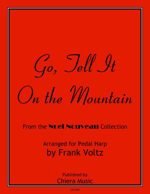 Go, Tell It On the Mountain