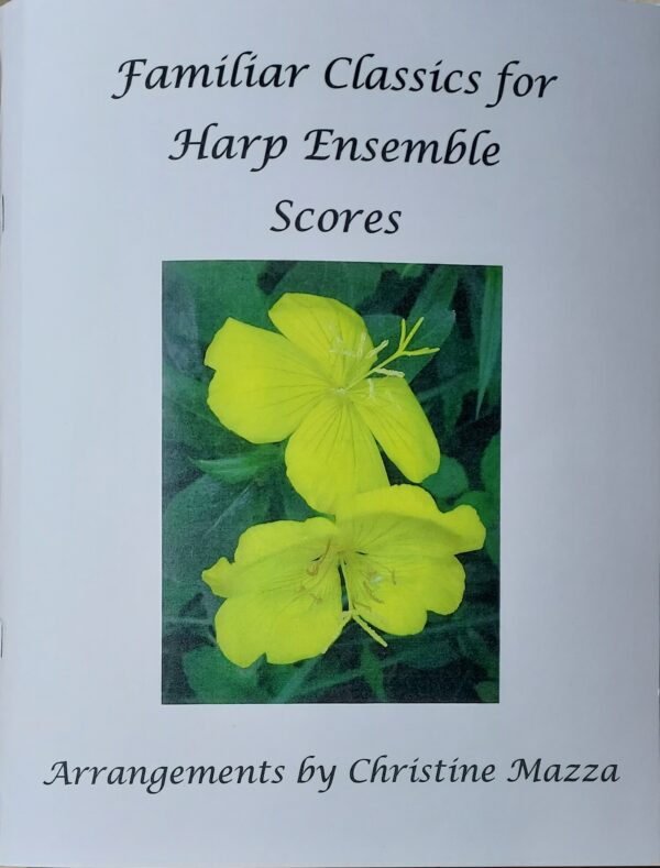 Familiar Classics for Harp Ensemble