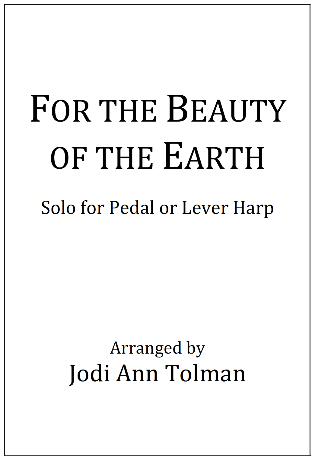 For the Beauty of the Earth (Solo)