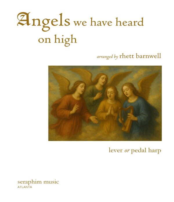 Angels We Have Heard on High