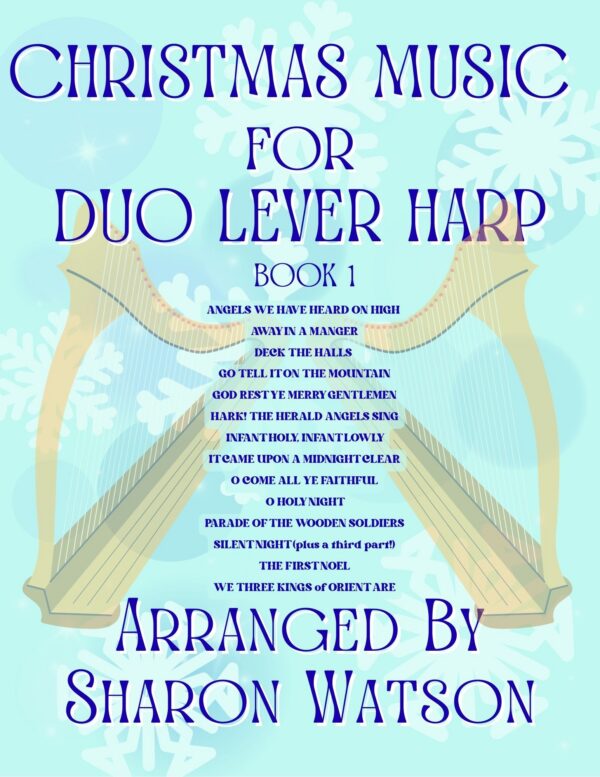 Christmas Music for Duo Lever Harp Bk I (17 songs)