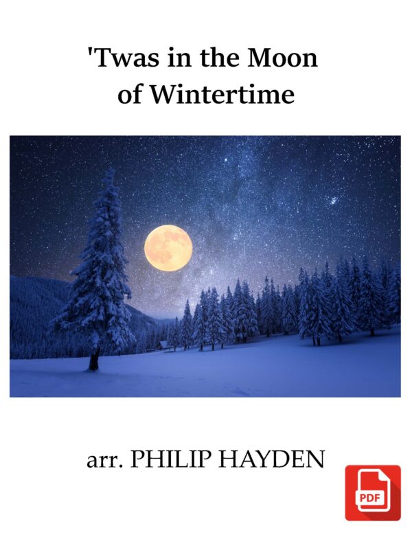 'Twas in the Moon of Wintertime